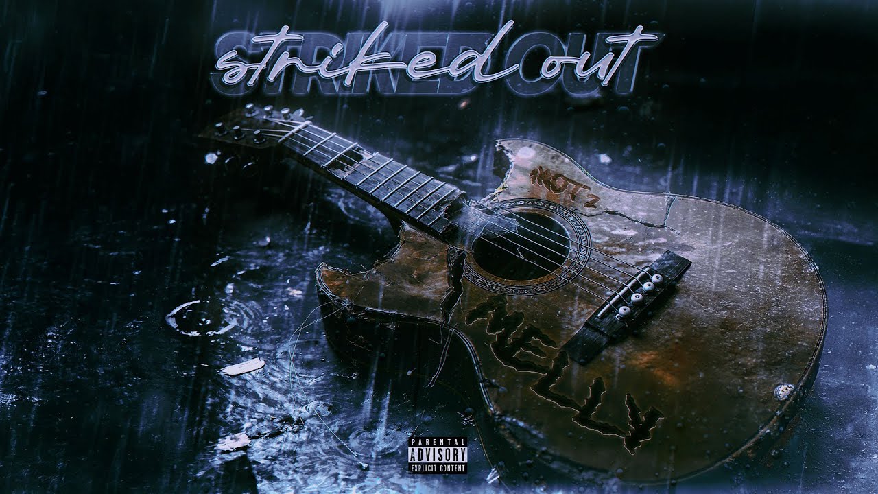MELLY - Striked Out (Official Audio)