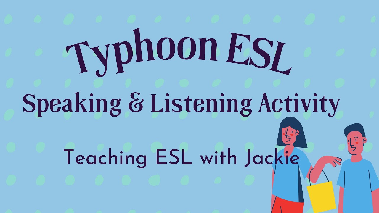 ESL Speaking and Listening Activity: Typhoon | A fun ESL review game for all ages
