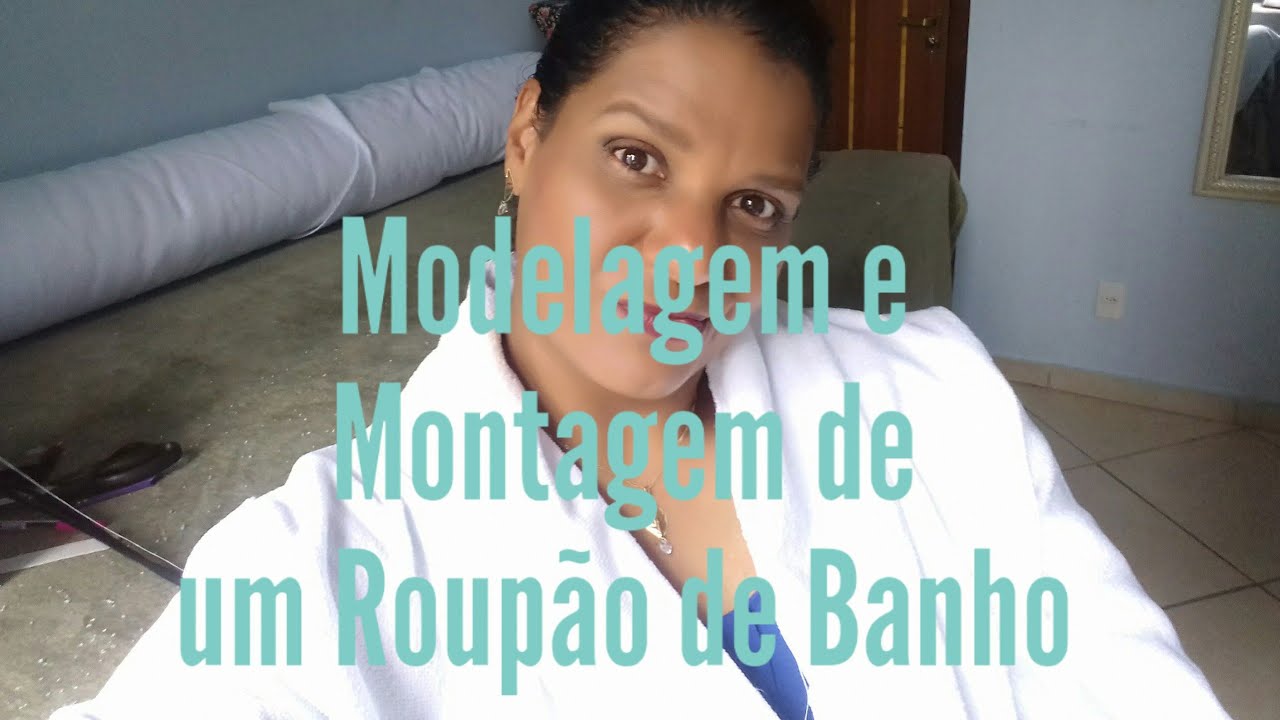Modelagem e Montagem de Roupão de Banho