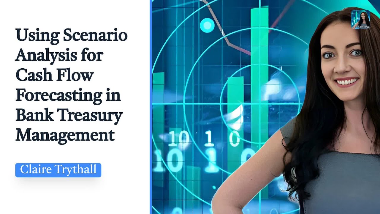 Using Scenario Analysis for Cash Flow Forecasting in Bank Treasury Management