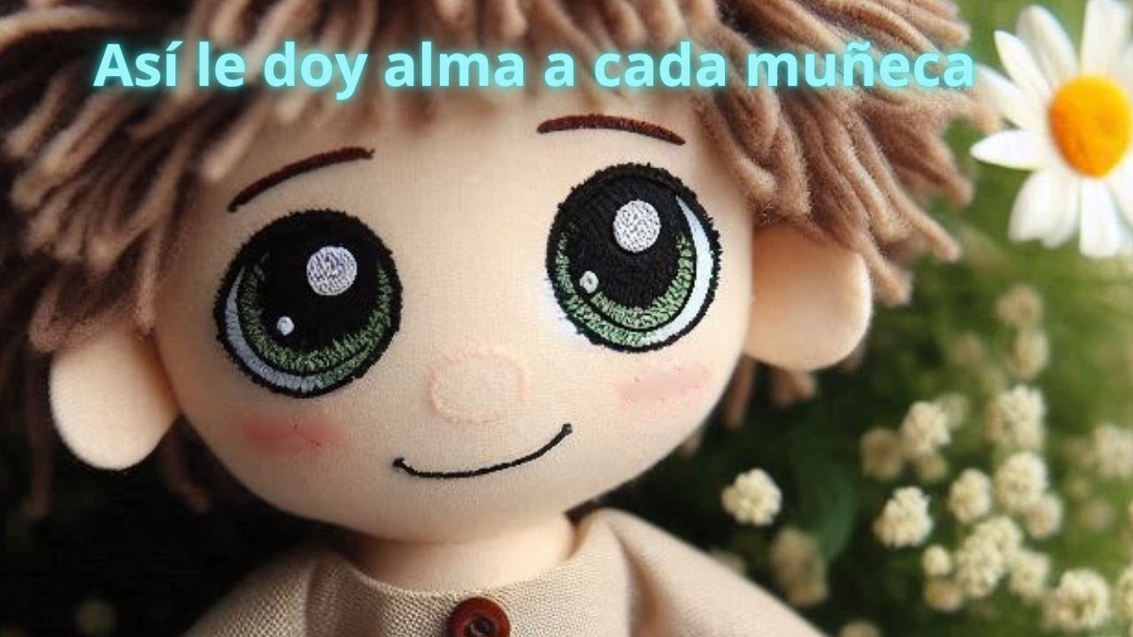🎀Los ojitos que dan vida a mis muñecas 🧵✨como bordar hermosos ojitos✨| Tutorial paso a paso 🧵
