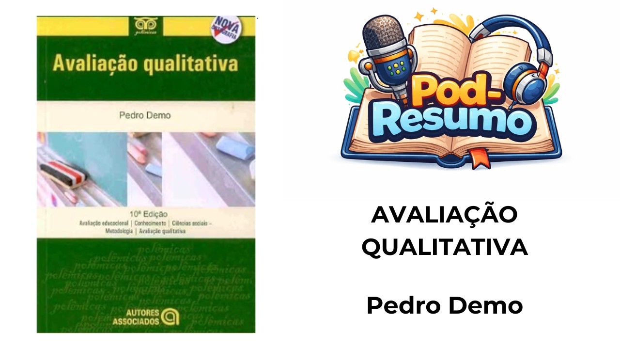 #102 - Avaliação qualitativa - Pedro Demo