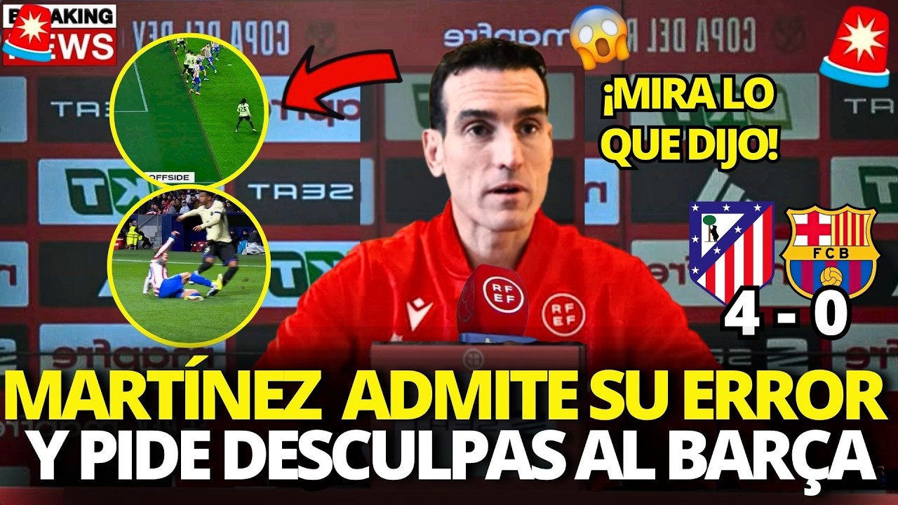 🚨¡URGENTE!¡MARTÍNEZ MUNUERA ADMITE SU ERROR Y PIDE DISCULPAS AL BARCELONA!¡POR ESO NADIE LO ESPERABA