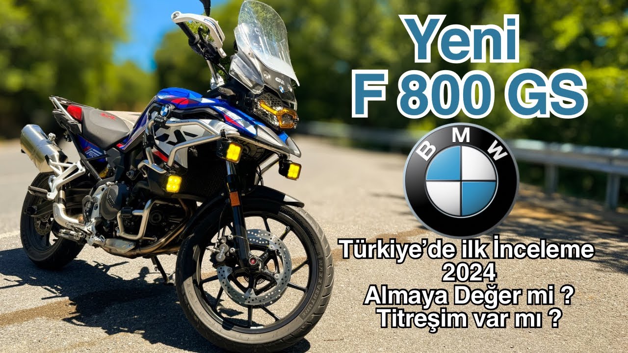 BMW F800 GS 2024 Incelemesi | Türkiye’de İlk İnceleme