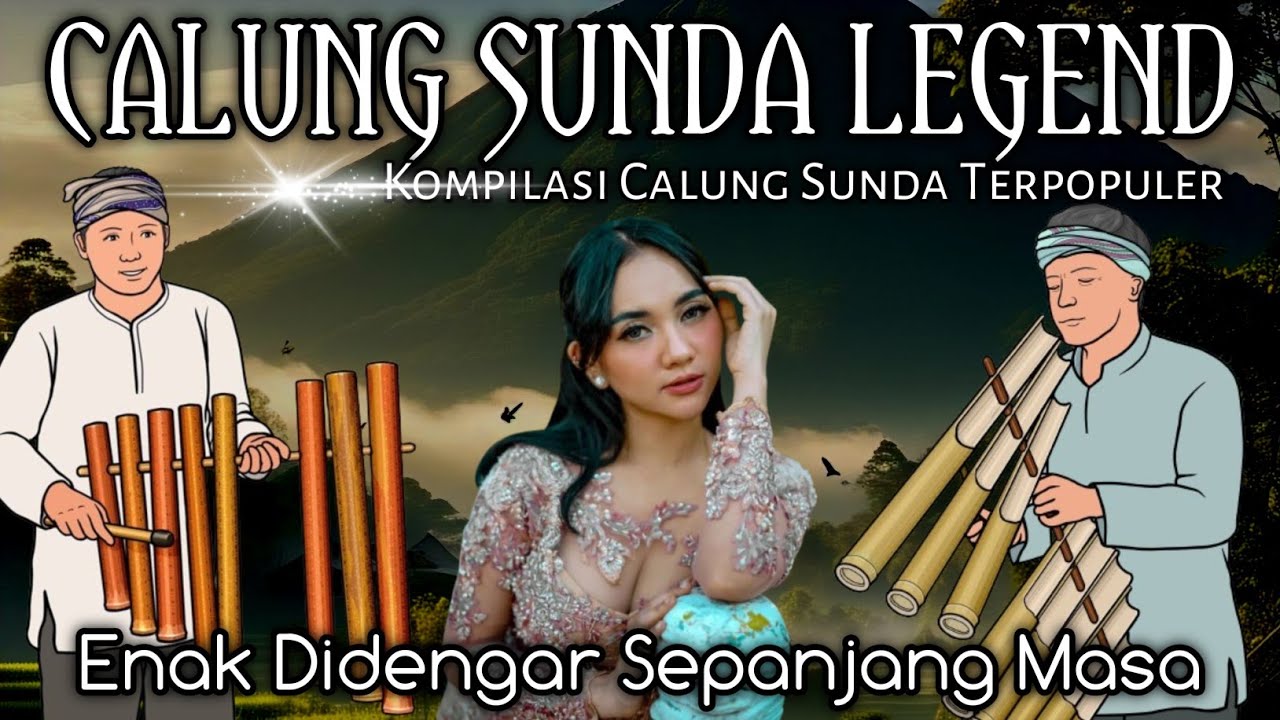 Full Album Kompilasi Pilihan Calung Sunda Terpopuler_Paling Banyak Dicari