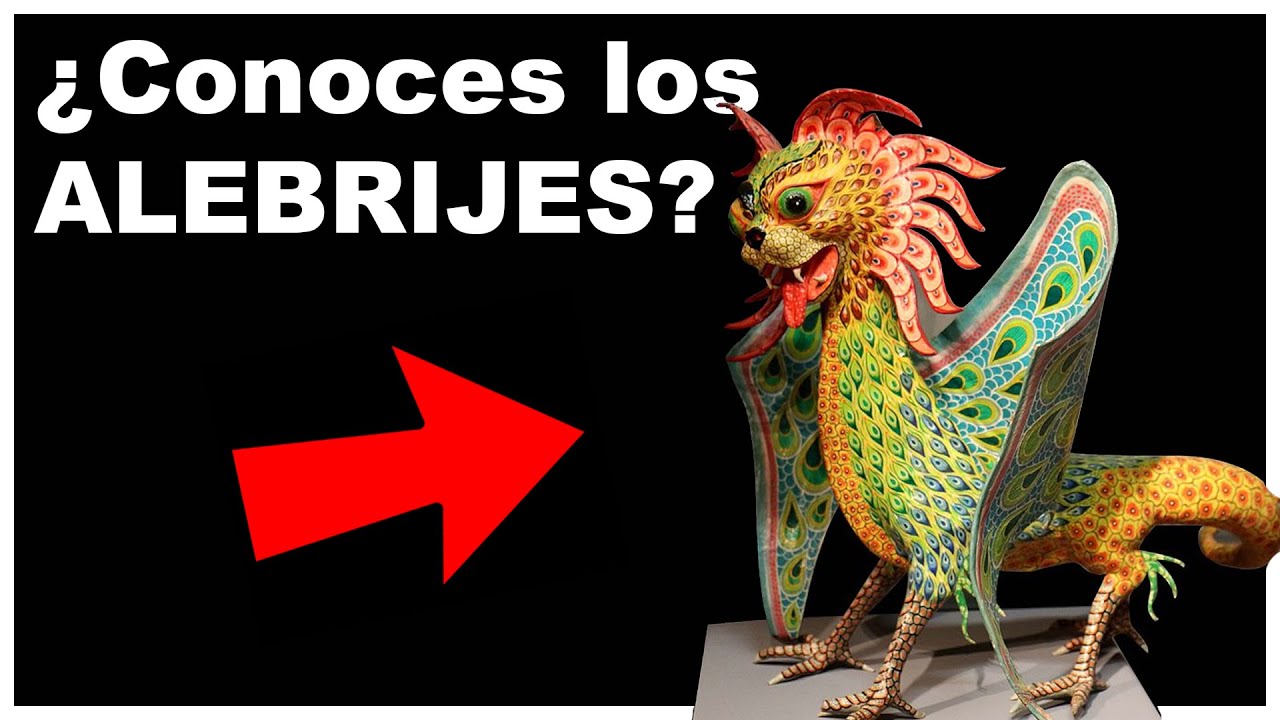 &iquest;Qu&eacute; son los ALEBRIJES?