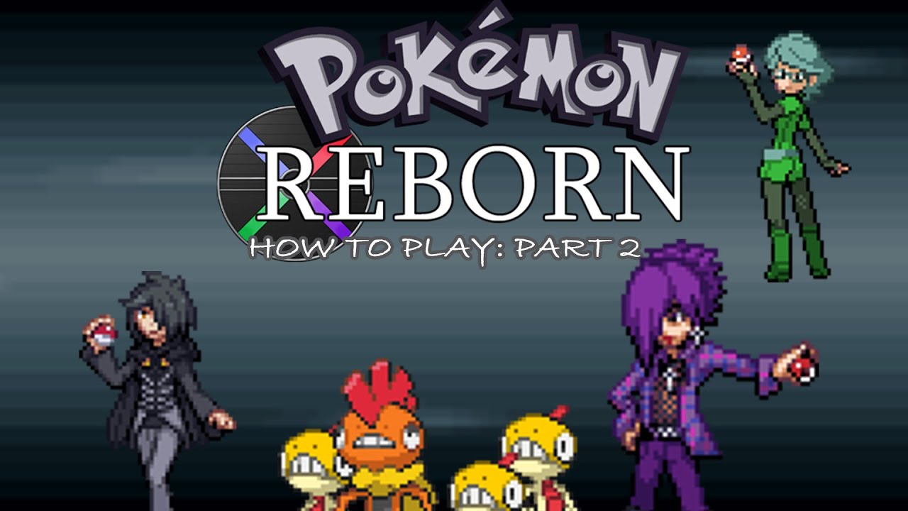 Pokémon Reborn  - How to continue your playthrough