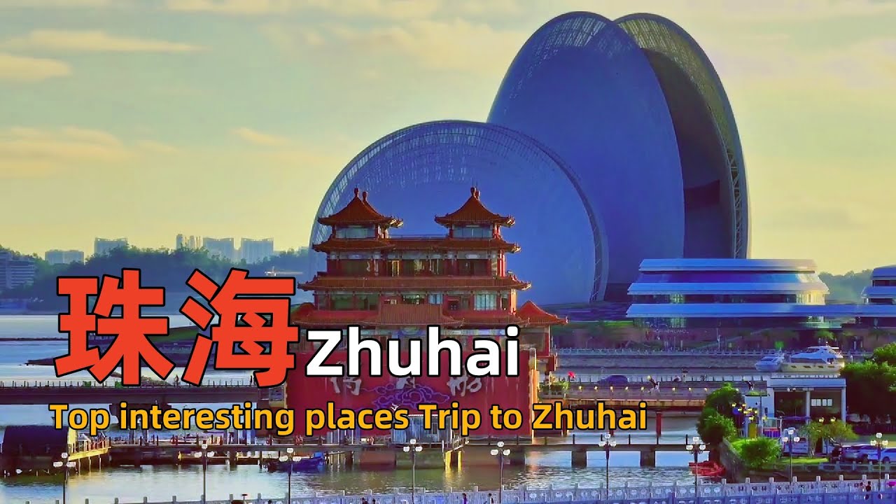10 самых интересных мест Чжухая｜Visit Zhuhai city, China｜Guangdong Province Travel Guide