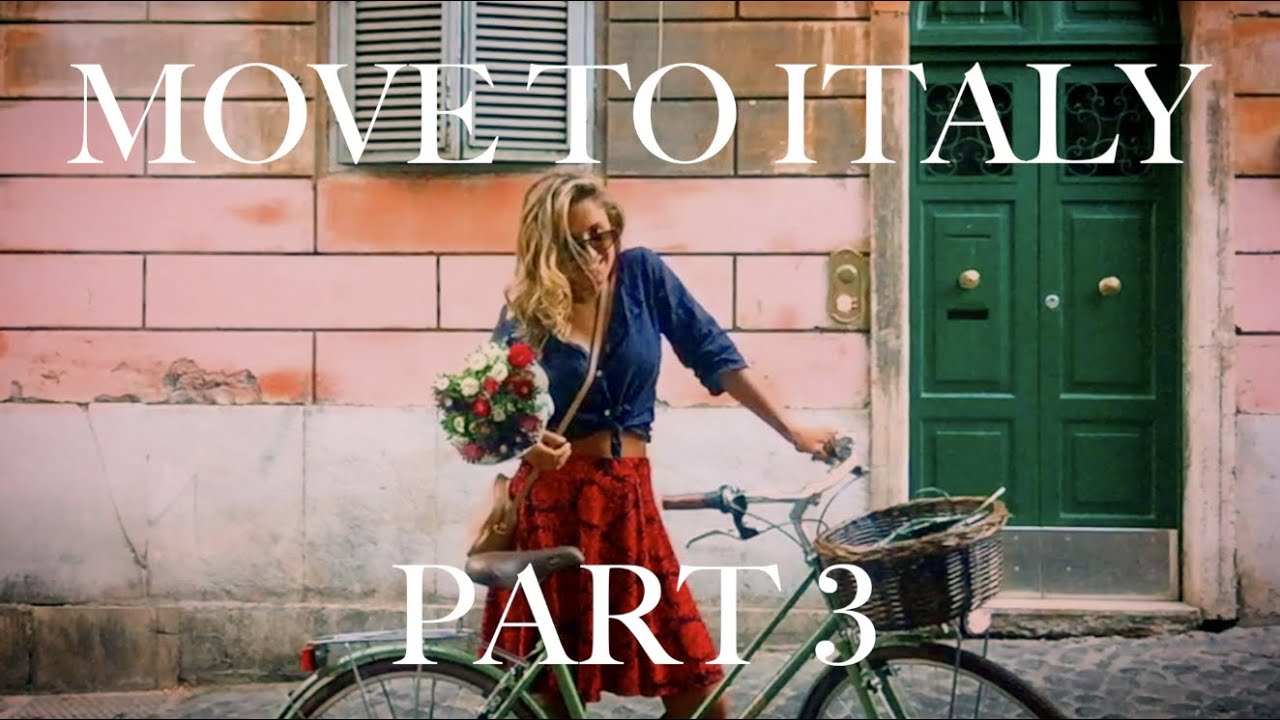 PART 3 COST OF LIVING IN ITALY AS AN EXPAT: Move to Rome, Florence, Tuscany, Italian Villages