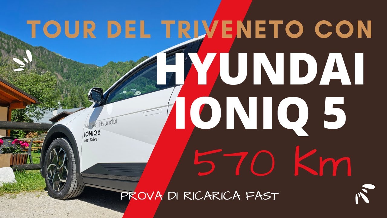 Ioniq 5 RWD 2023 test triveneto | 570 KM in giornata con l'elettrica di Hyundai | la ricarica è FAST