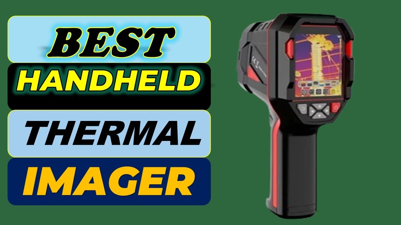 Top 5 Best Handheld Thermal Imager in 2026 | From Aliexpress