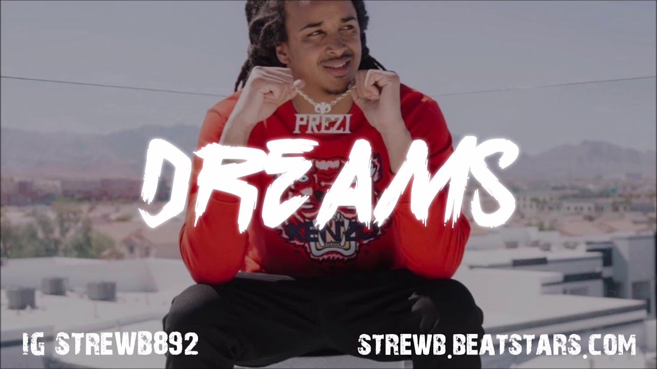 [FREE] Prezi x Mozzy x Philthy Rich Type Beat 2018 - Dreams