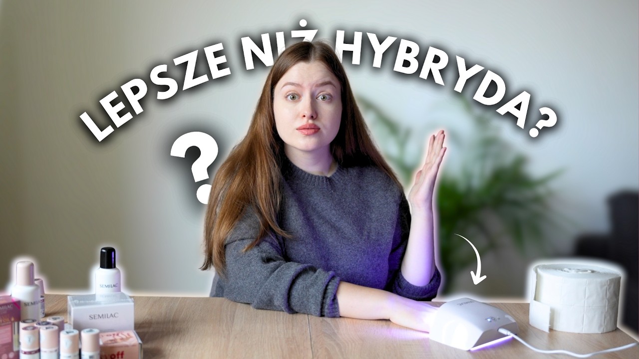 TEST NA ŻYWO: SEMILAC EASY OFF