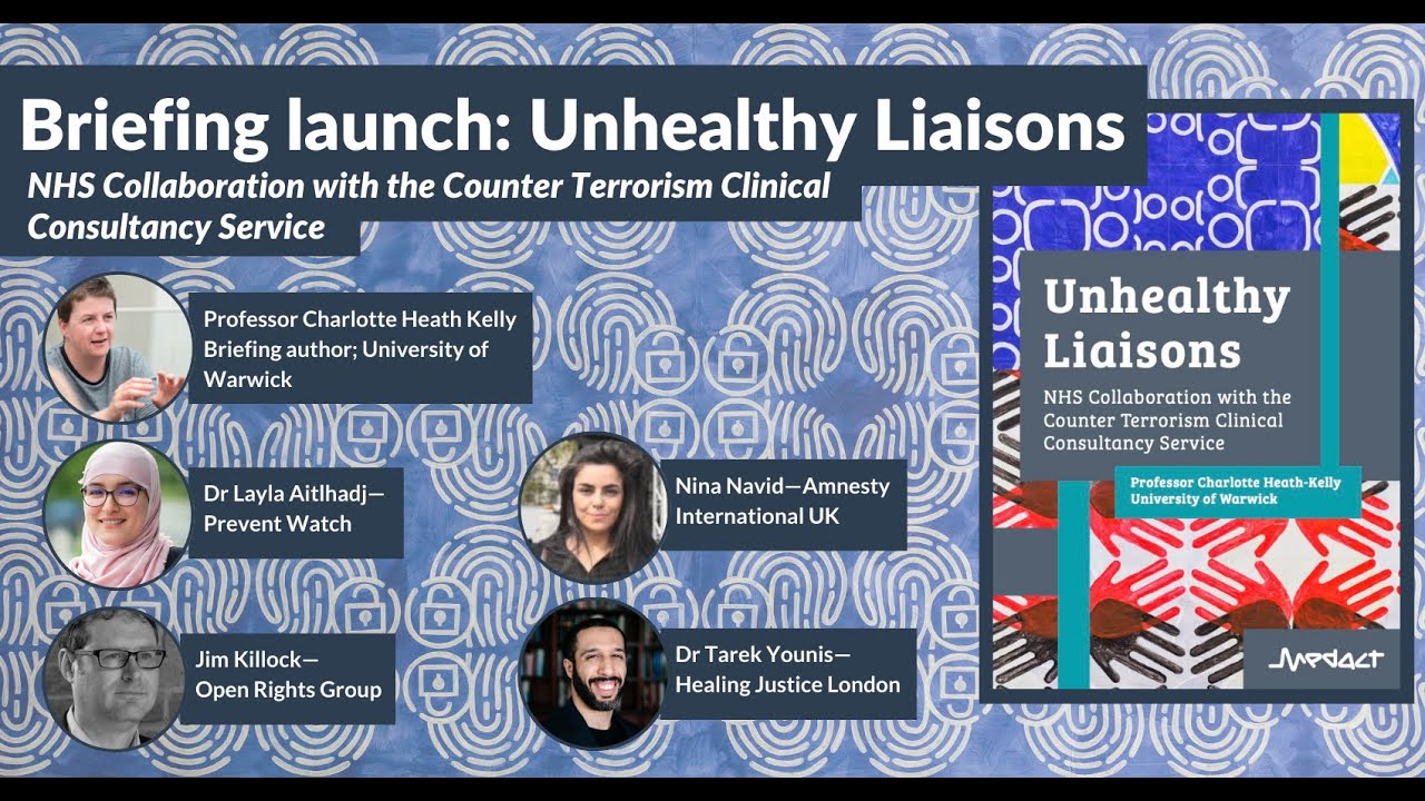 Unhealthy Liaisons: NHS Collaboration with the Counter Terrorism Clinical Consultancy Service