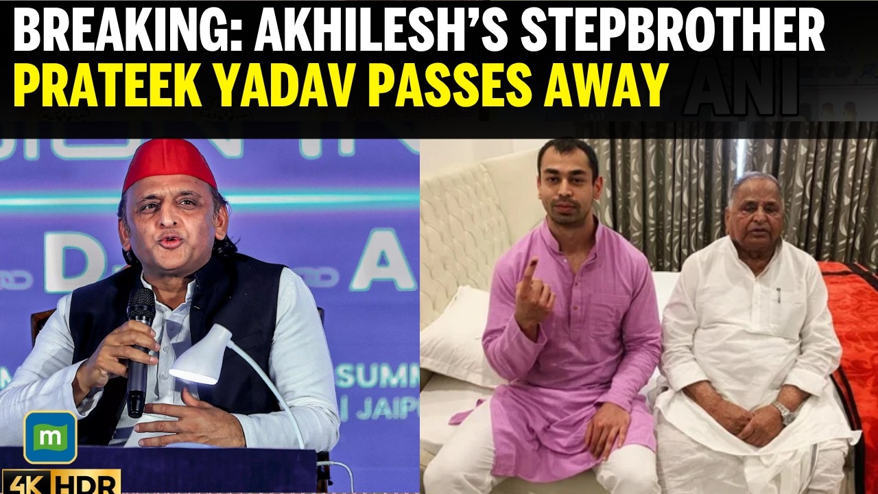 BREAKING: Prateek Yadav, Son Of Samajwadi Party Founder Mulayam Singh Yadav, Passes Away In Lucknow