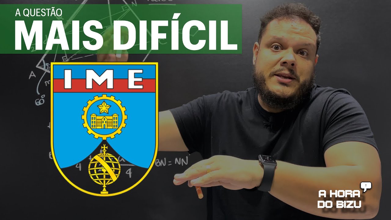 🔥 A questão MAIS DIFÍCIL da prova de Matemática do IME 2022! 🔥 - A Hora do Bizu