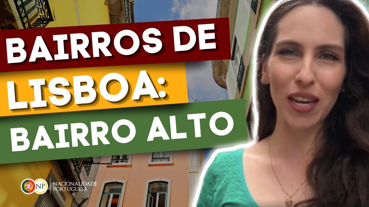 Bairros de Lisboa: Bairro Alto