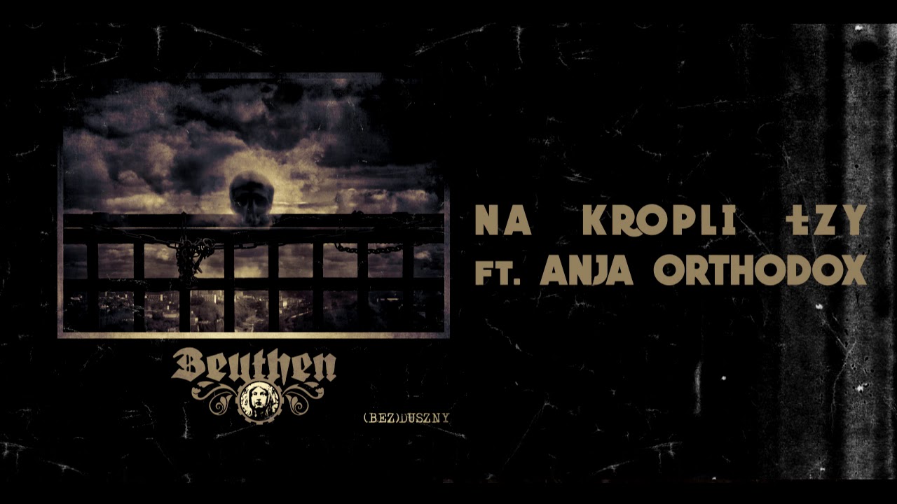 BEUTHEN ft. ANJA ORTHODOX 