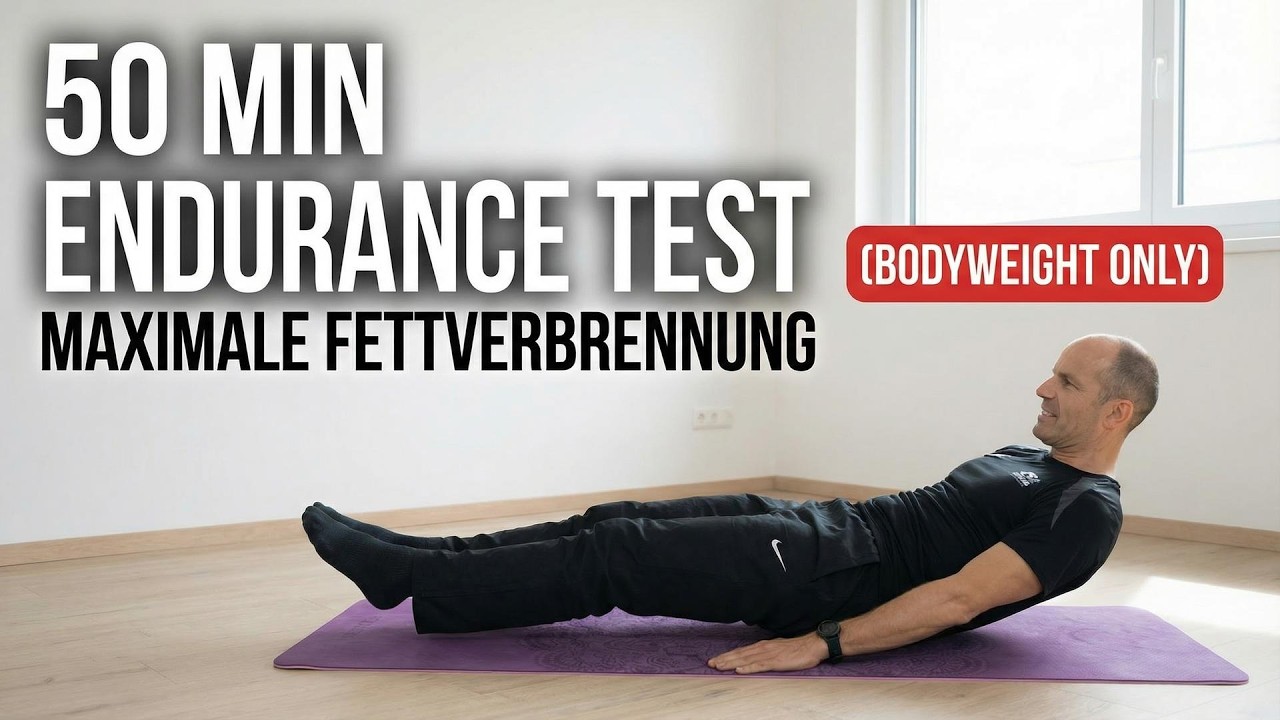 50 Min Endurance Test: Maximale Fettverbrennung (Bodyweight Only)
