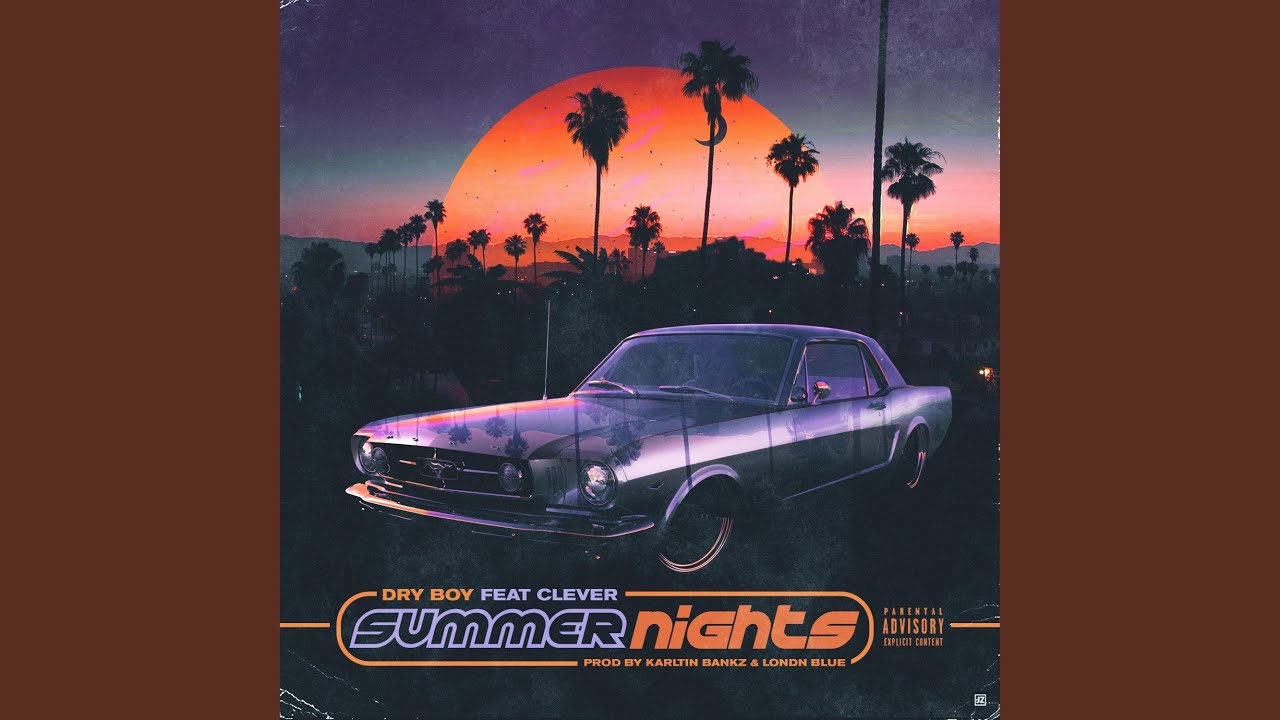 Summer Nights (feat. Clever)