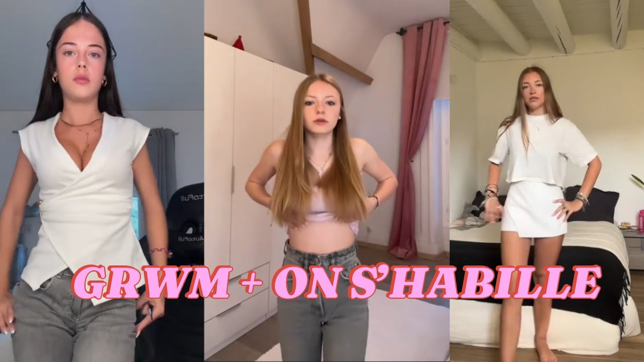 GRWM + on s’habille ensemble