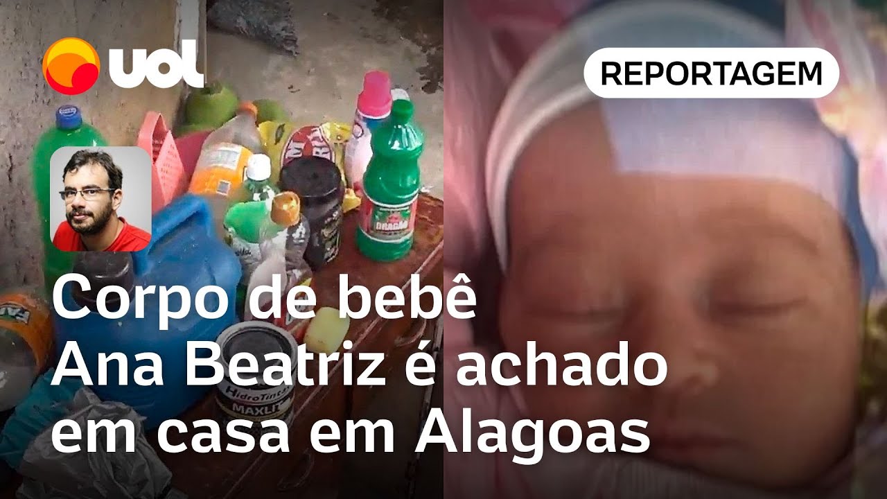 Caso Ana Beatriz: Corpo da bebê é encontrado em casa após mãe denunciar sequestro em Alagoas