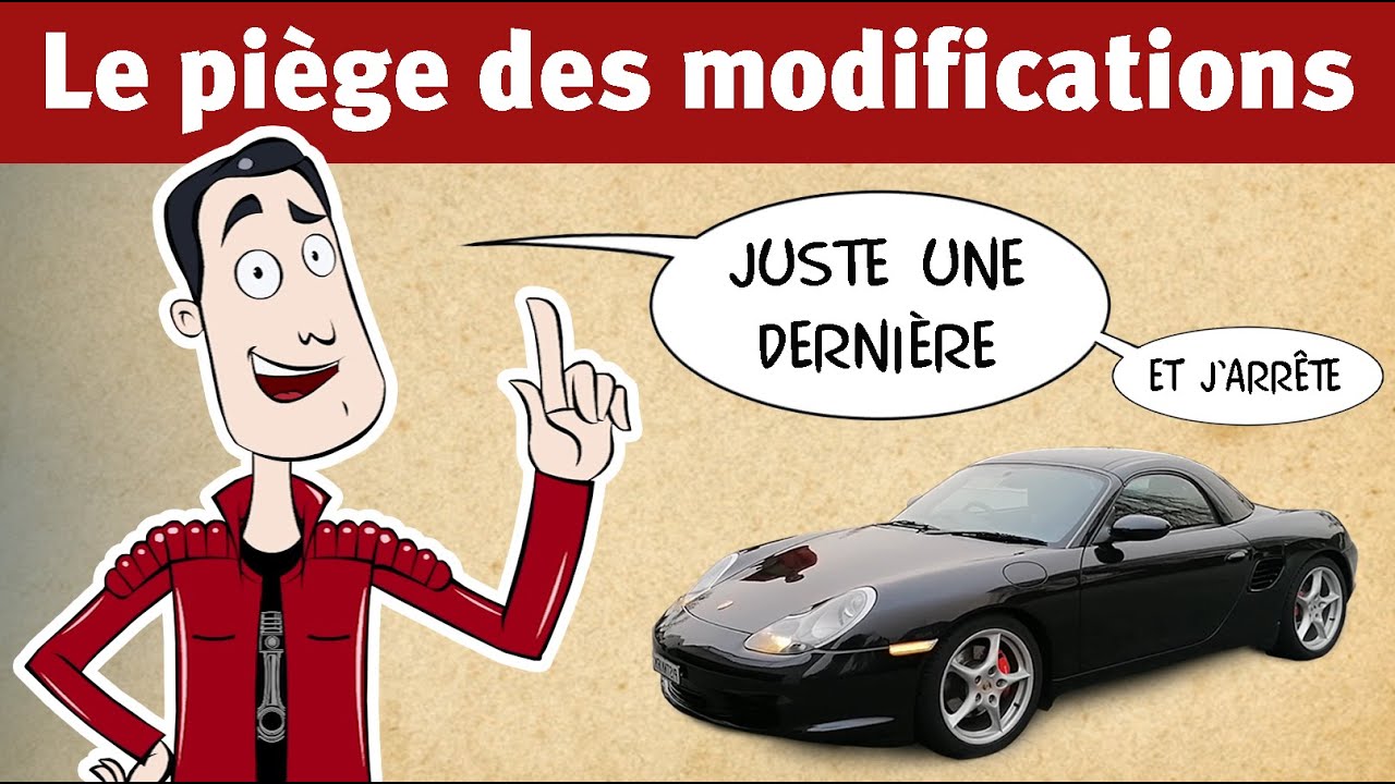 Le Piège des Modifications – Un gouffre financier – Boxster 986