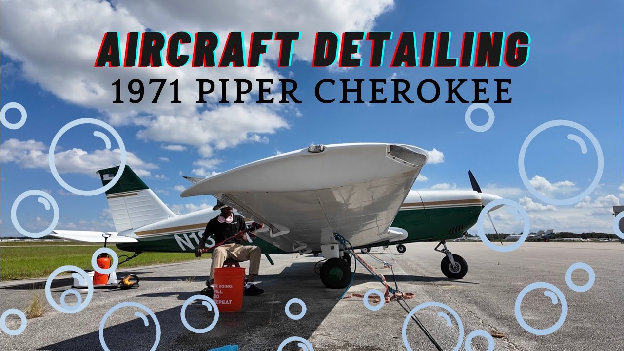 Detailing A 1971 Piper Cherokee