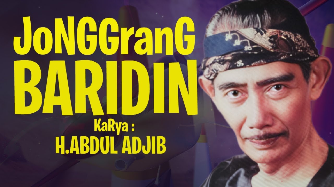 Classic Tarling "JONGGRANG BARIDIN" ~ H.ABDUL ADJIB 