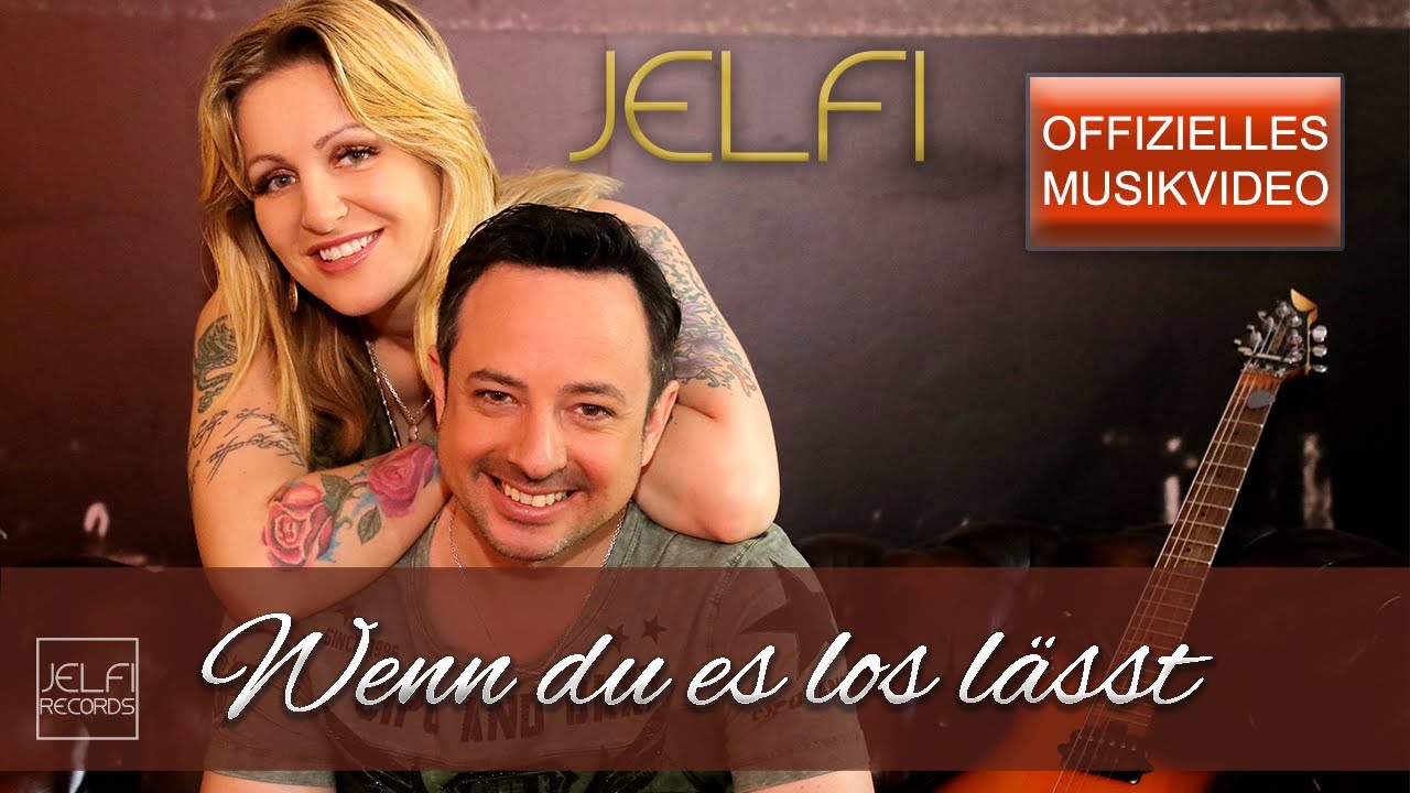 Jelfi - Wenn du es los lässt (Offizielles Musikvideo) - Jenny van Bree & Wolfgang Nadrag
