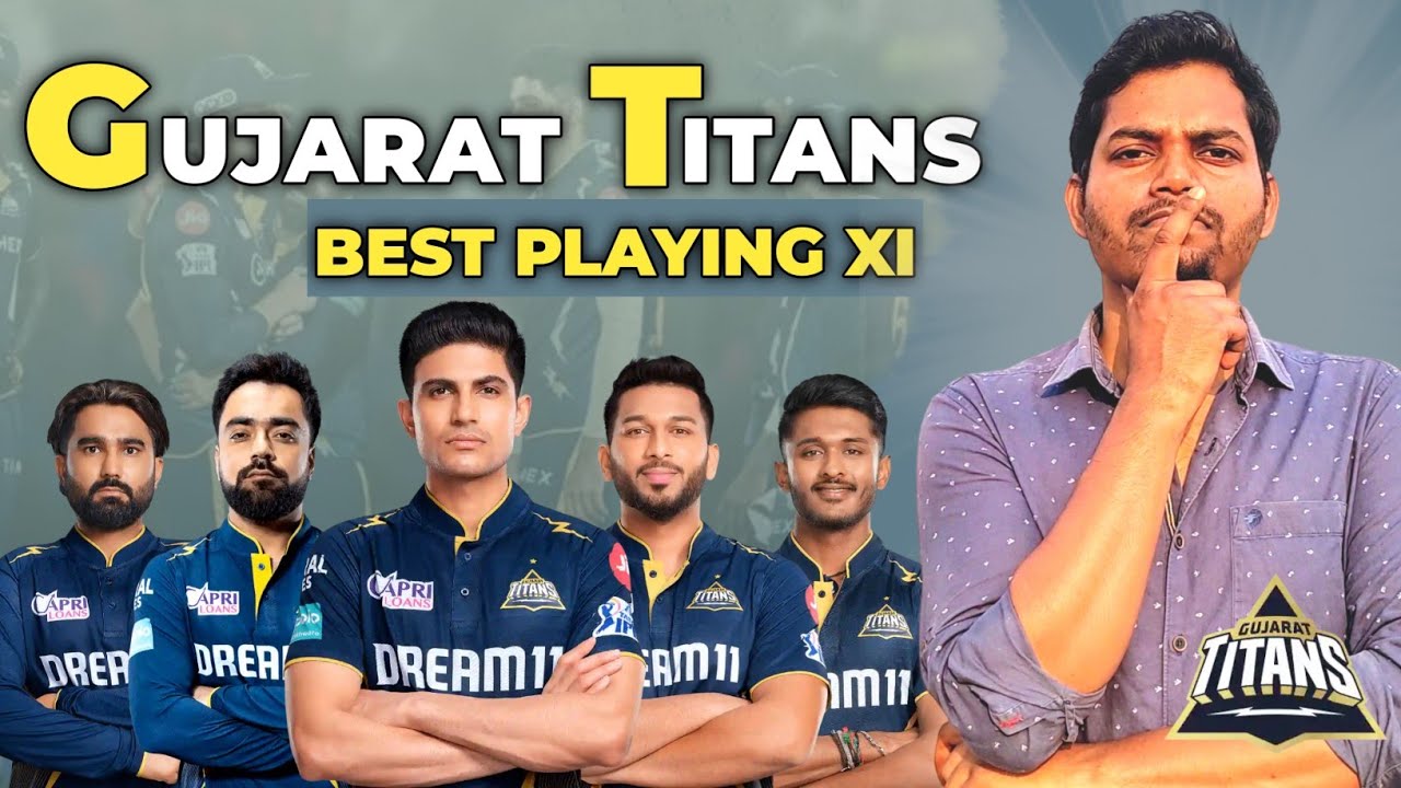 Gujarat Titans Best Playing 11 in IPL 2025 | GT Strongest Playing 11 in IPL 2025 @CricWithNick