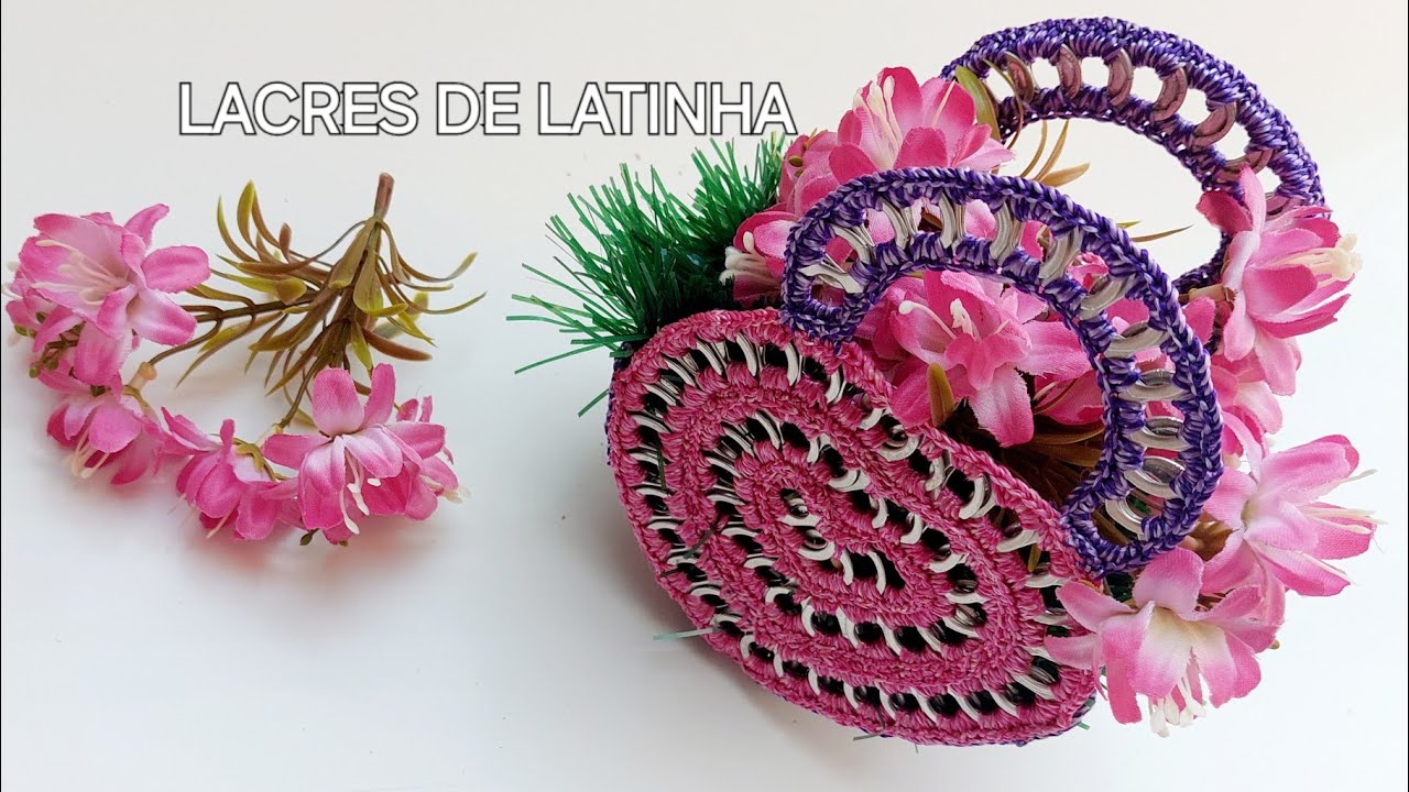 CESTINHA CORAÇÃO COM LACRES DE LATINHA EM CROCHÊ