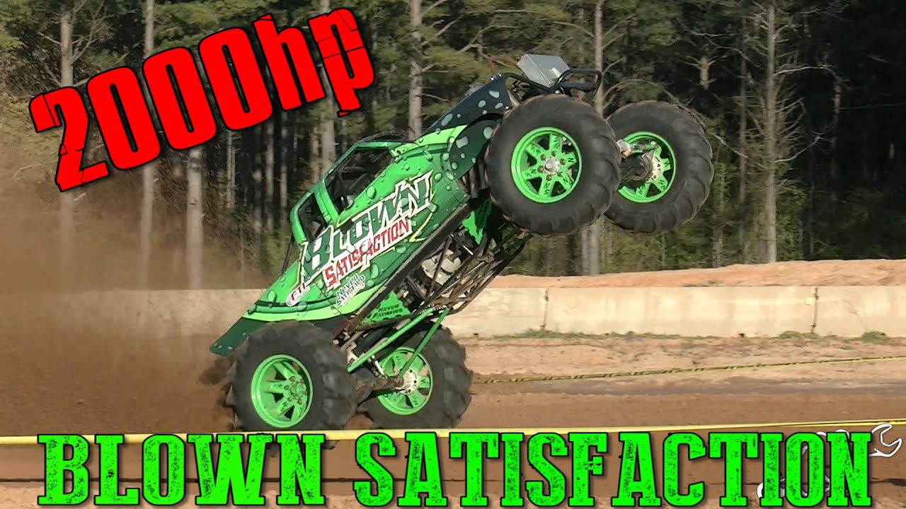 BLOWN SATISFACTION IS ONE BAD MEGA MUD TRUCK!