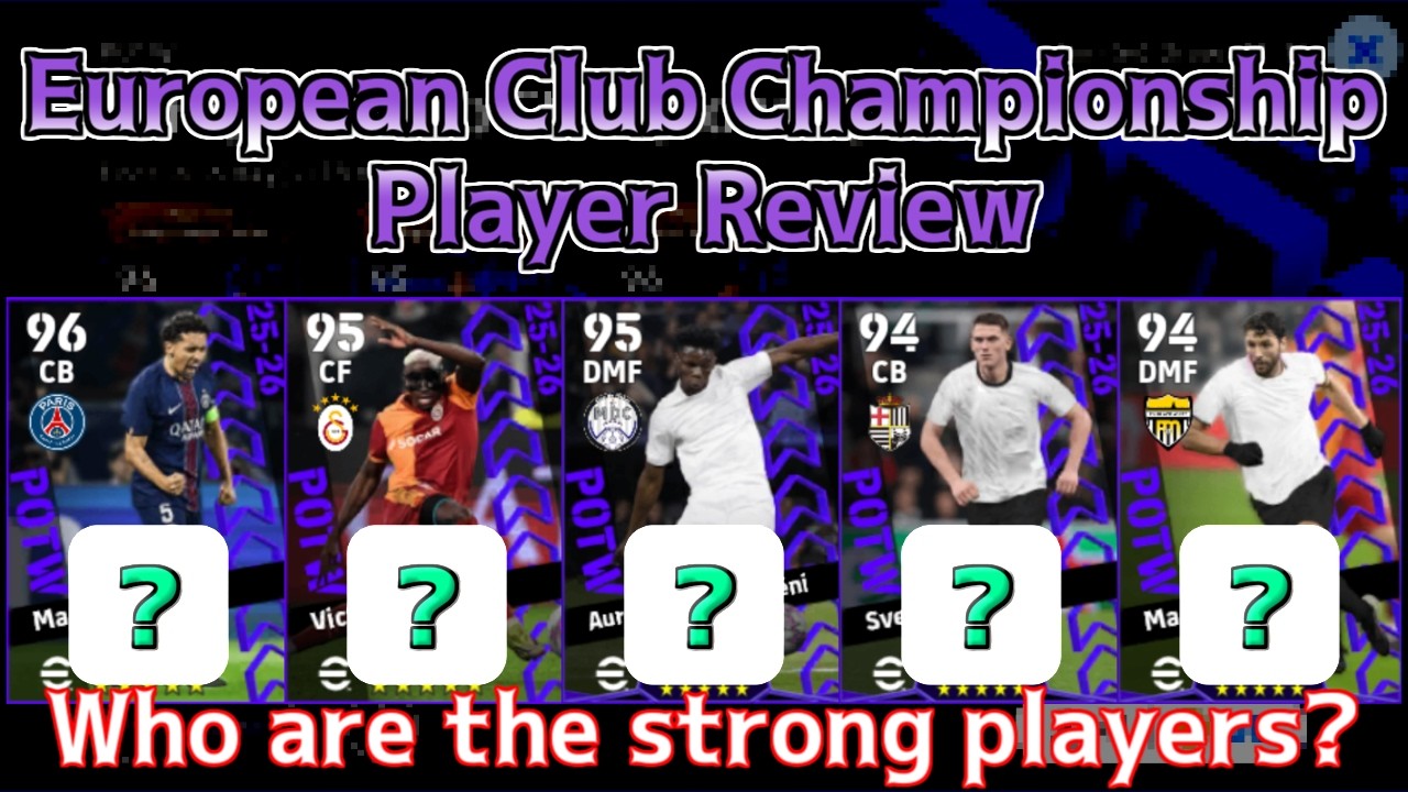 POTW European Club Championship Player Review #10  │ eFootball Mobile 2026