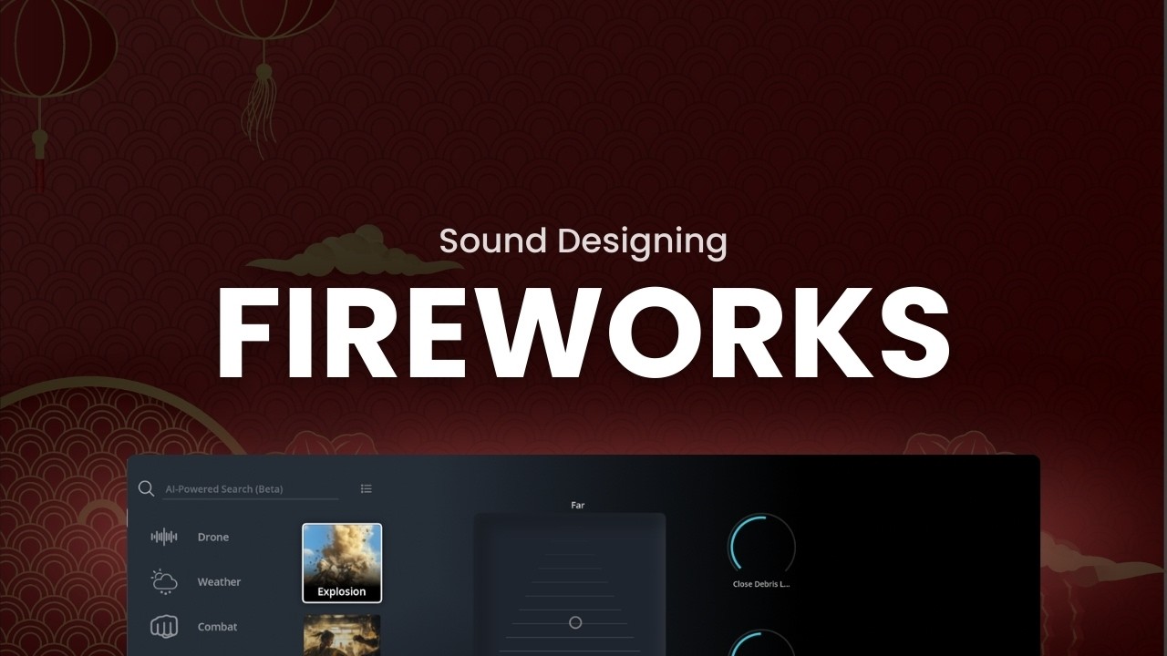 Creating Lunar New Year Inspired Firework Sound Effects with Krotos Studio