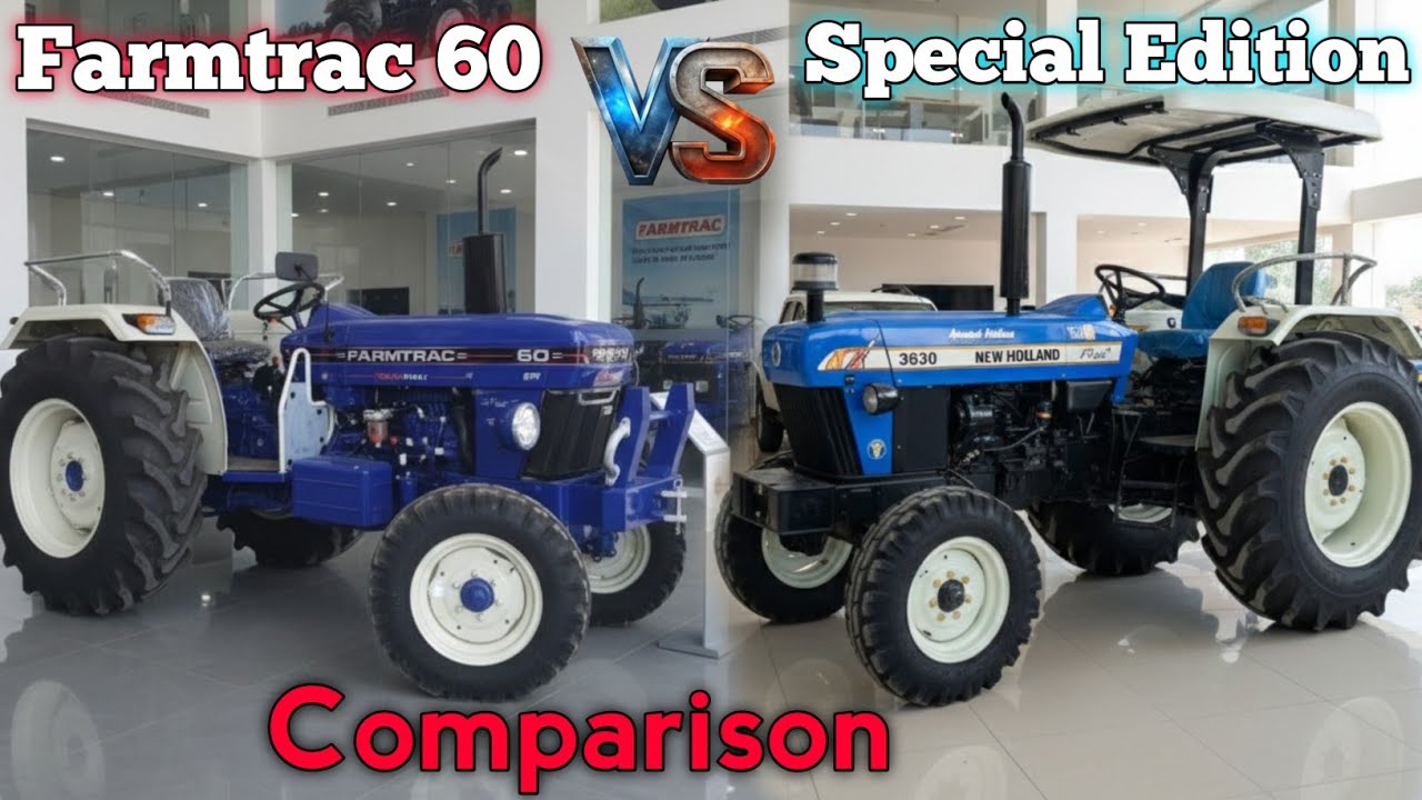 3630 Special Edition VS Farmtrac 60 Power Max | Comparison 🌪️