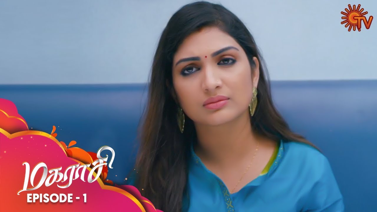 Magarasi - Episode 01 | 21st October 19 | Sun TV Serial | Tamil Serial