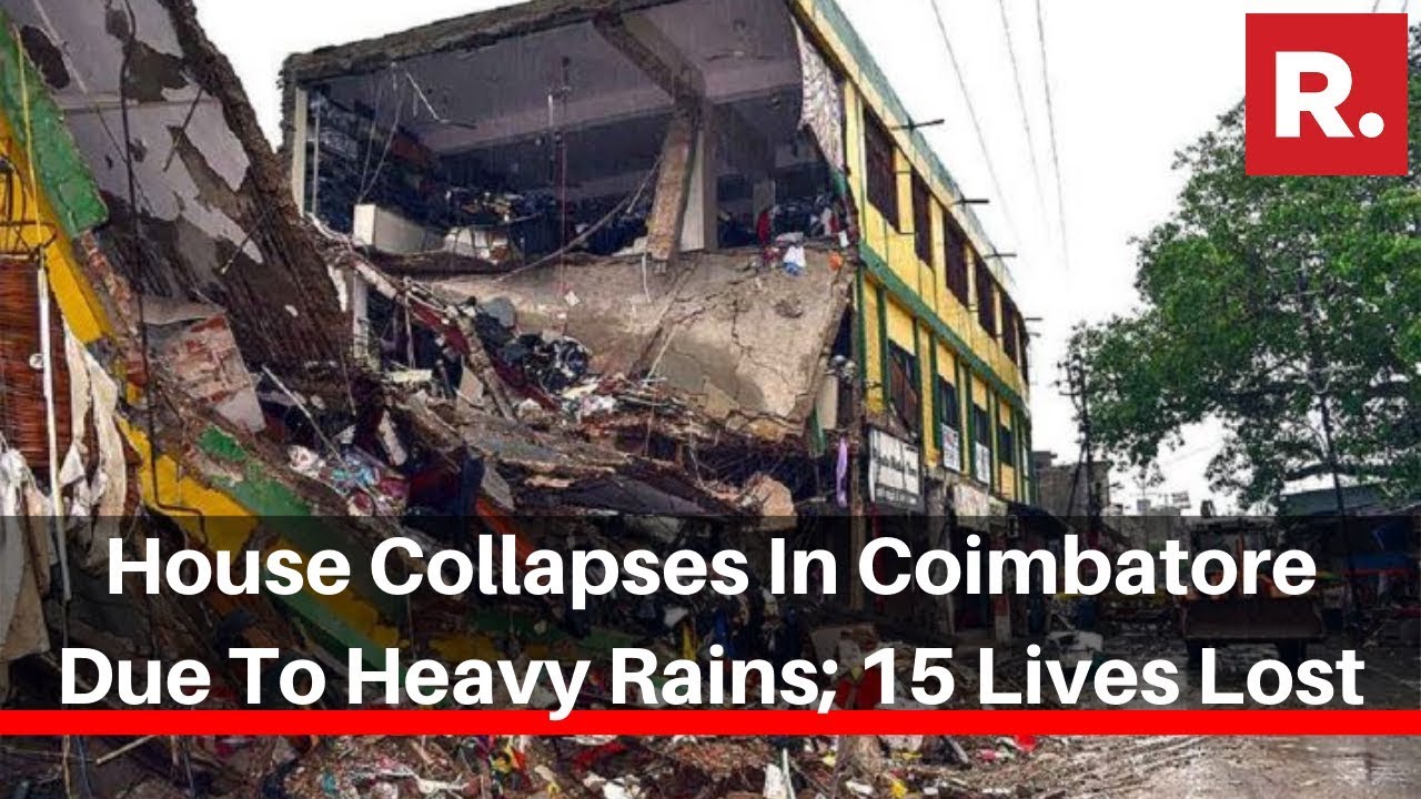 House Collapses In Coimbatore Due To Heavy Rains; 15 Lives Lost