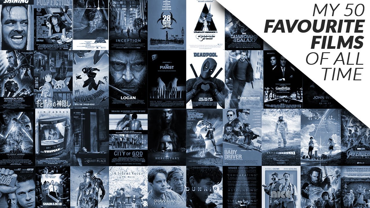 My 50 Favourite Films of All Time