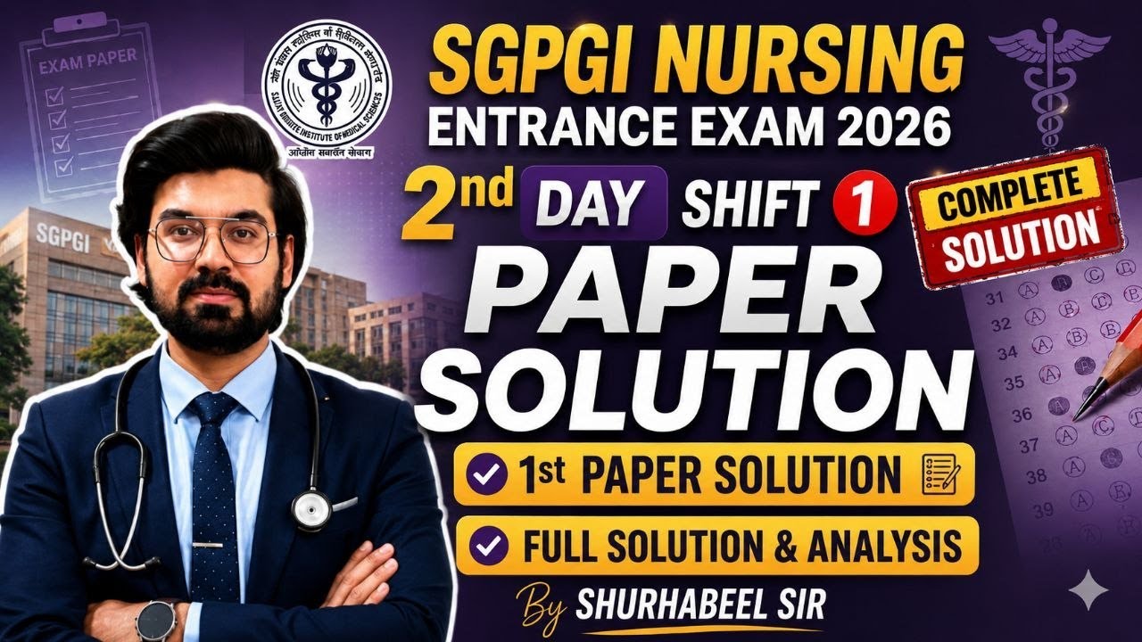 SGPGI PAPER SOLUTION 2ND DAY SHIFT 1ST SAME PAPER REPEATED AGAIN EXPLAINED BY SHURHABEEL SIR