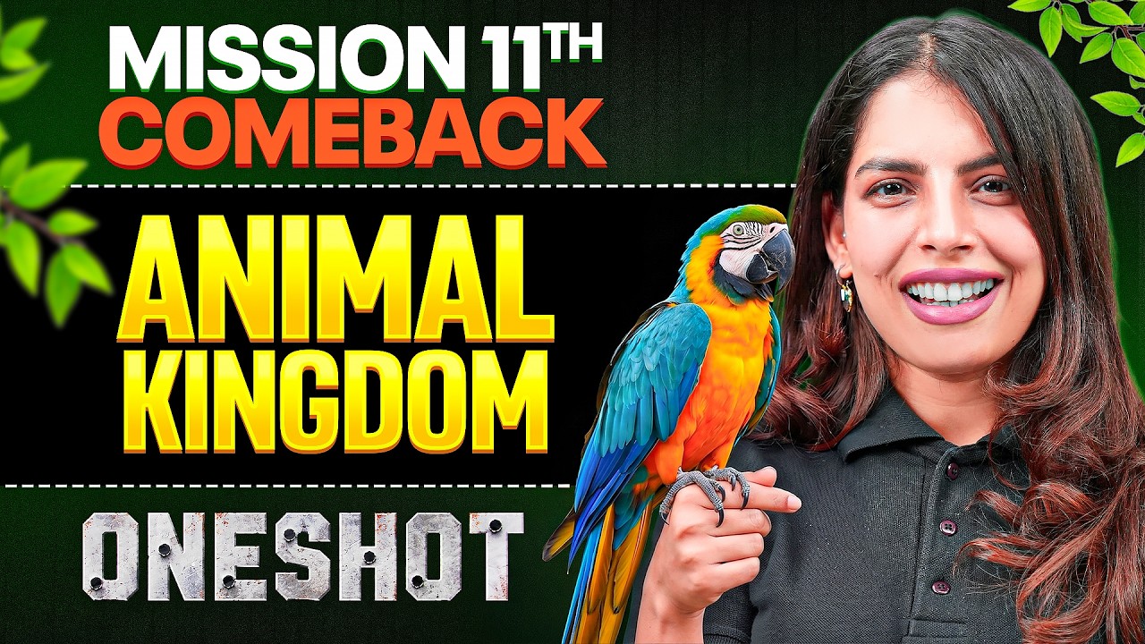 Mission 11th Comeback: Animal Kingdom || Arjuna NEET 2027
