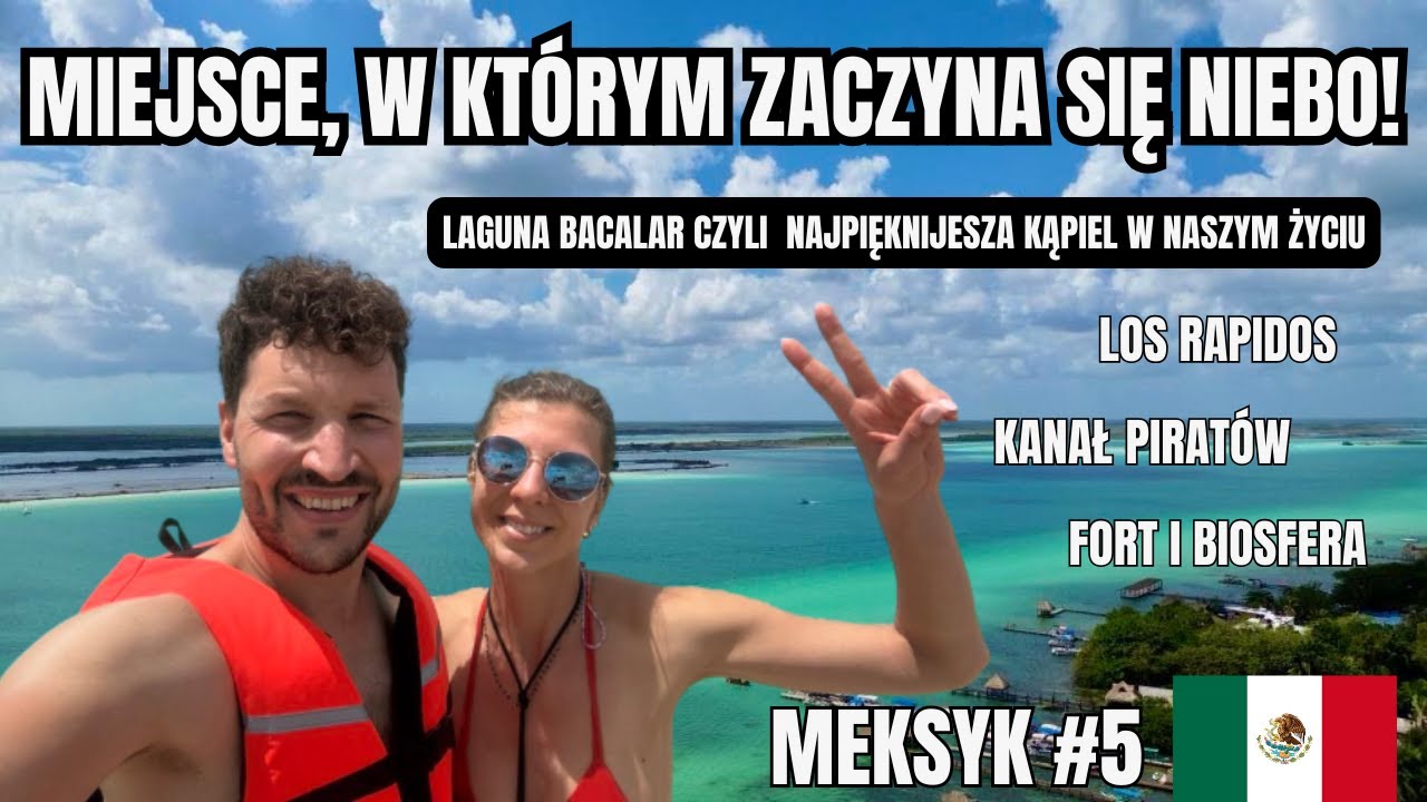 BACALAR MEKSYK - Laguna 7 Kolor&oacute;w i Los Rapidos czyli Malediwy w Meksyku! #bacalar #meksyk #podr&oacute;że