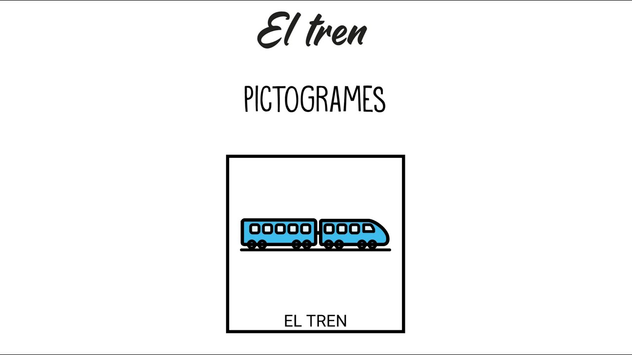 PAÍS DE XAUXA. PICTOGRAMES: EL TREN