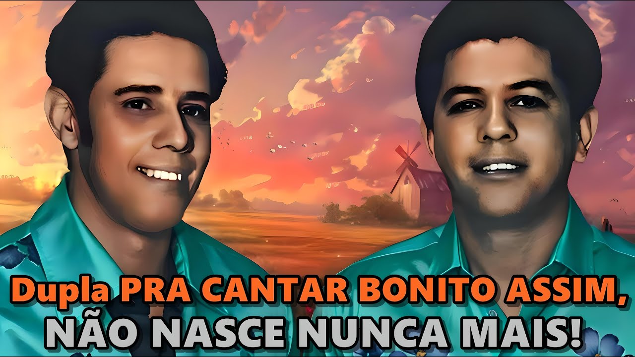 DUPLÃO Que CANTAVA DIFERENTE E BONITO DEMAIS! Que MODÃO XONADO, Hein?!