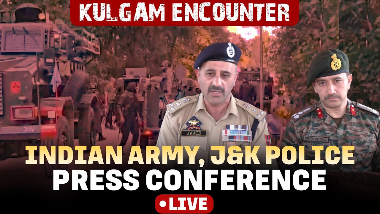 LIVE: Kulgam Encounter | Indian Army Press Briefing on Six Terrorists Killed | Jammu & Kashmir