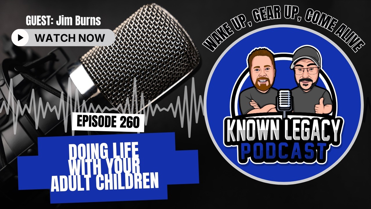 Doing life with your adult children  -Interview with Jim Burns from HomeWord Ministries. Ep. 260