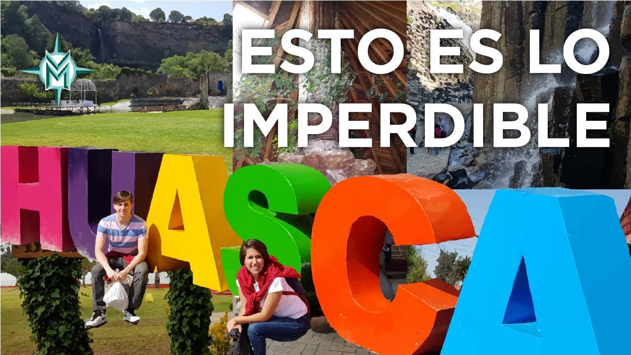 🥇 Lo mejor de Huasca de Ocampo &iquest;Qu&eacute; hacer y a d&oacute;nde ir?