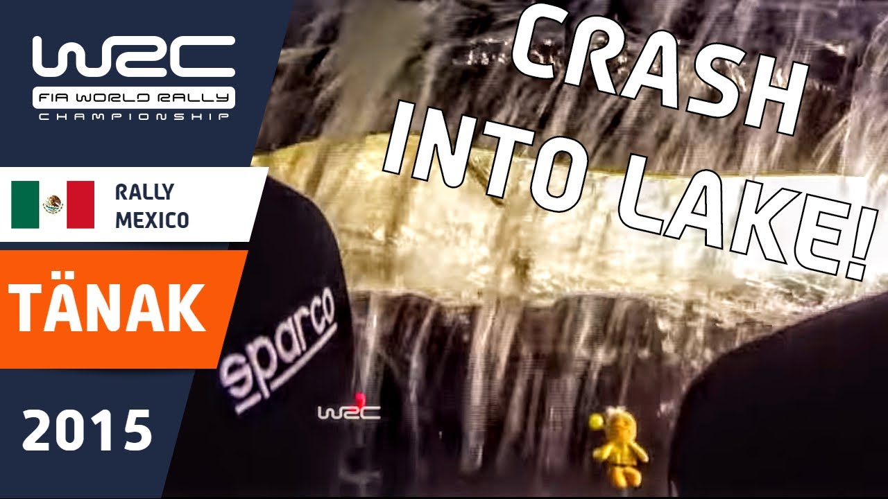 T&Auml;NAK onboard crash into lake! WRC Rally Mexico 2015