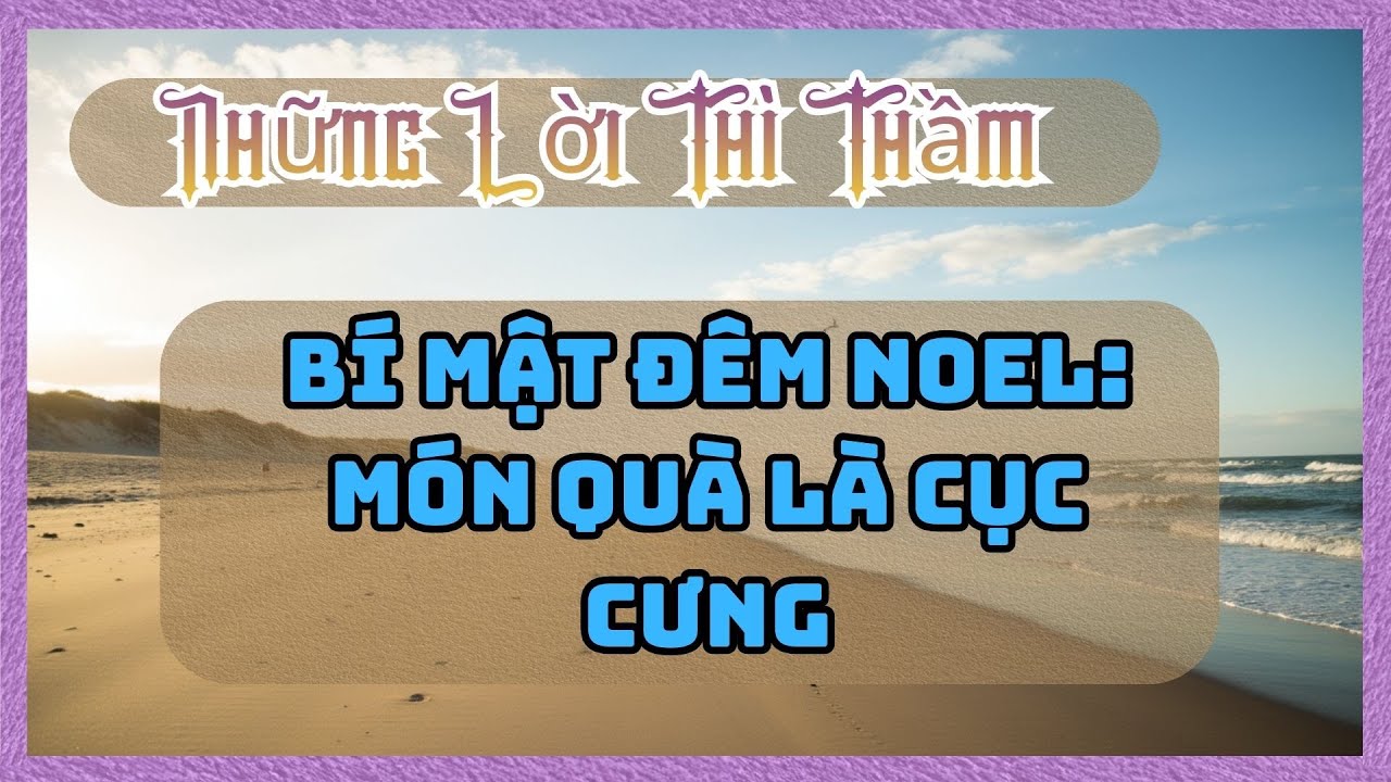 Bí Mật Đêm Noel: Món Quà Là Cục Cưng