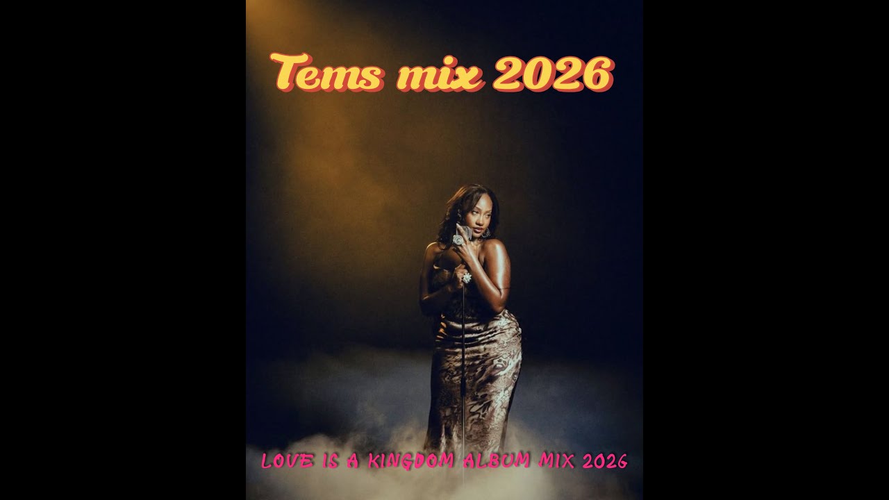 TEMS 2026 MIX 🔥 | Emotional Afrobeat & Soul Therapy